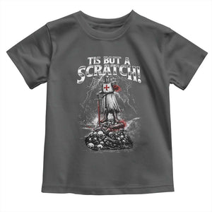 Funny Tis But A Scratch Medieval Warrior Knight Toddler T Shirt Funny Gift Sarcastic Quote TS10 Dark Heather Print Your Wear