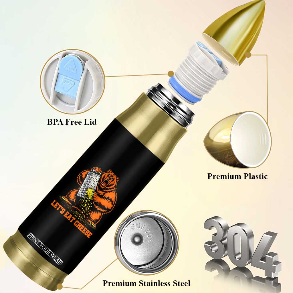 Angry Bear Grating Let's Eat Cheese Bullet Tumbler CFB Game Day Sport Fan TS10 Print Your Wear