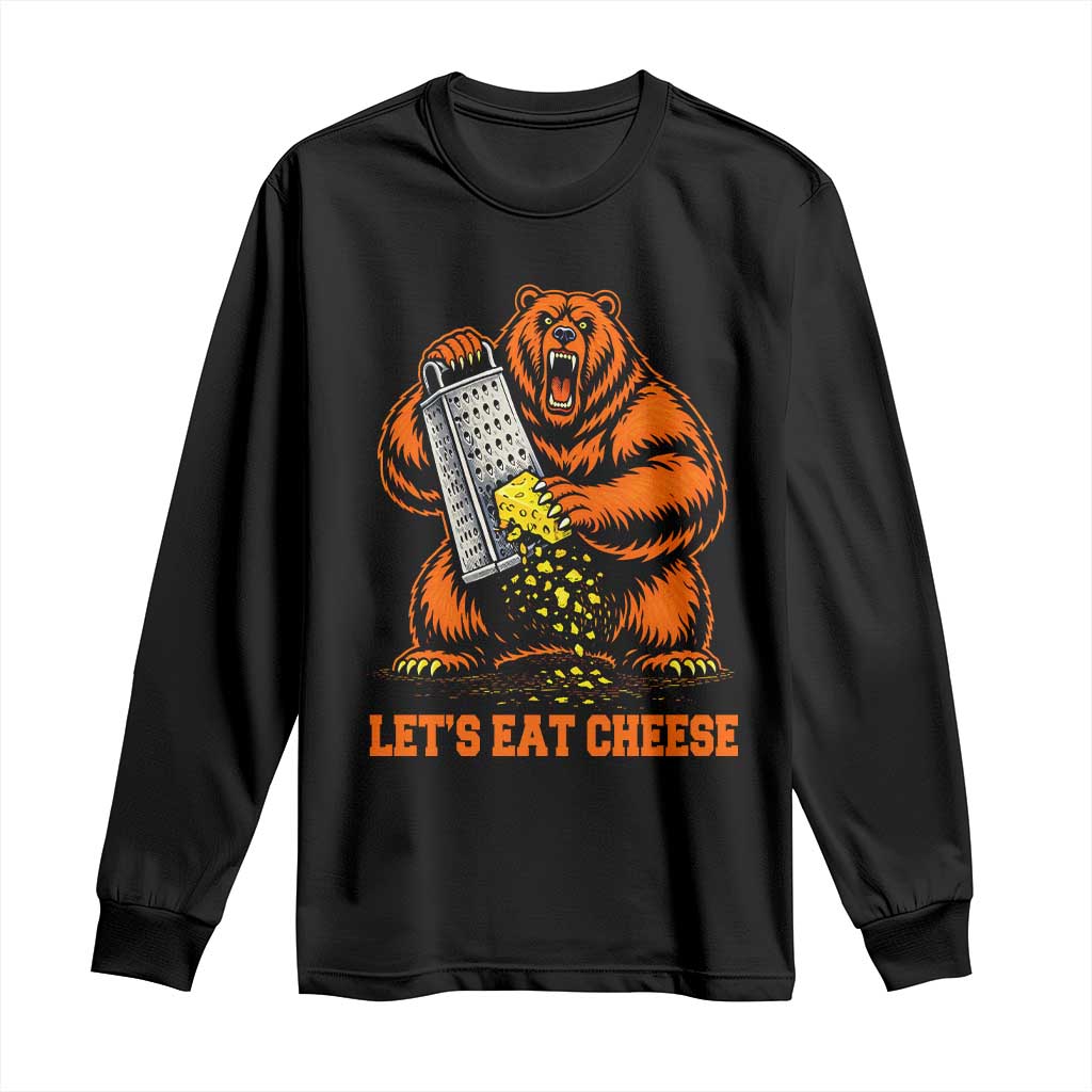 Angry Bear Grating Let's Eat Cheese Long Sleeve Shirt CFB Game Day Sport Fan TS10 Black Print Your Wear