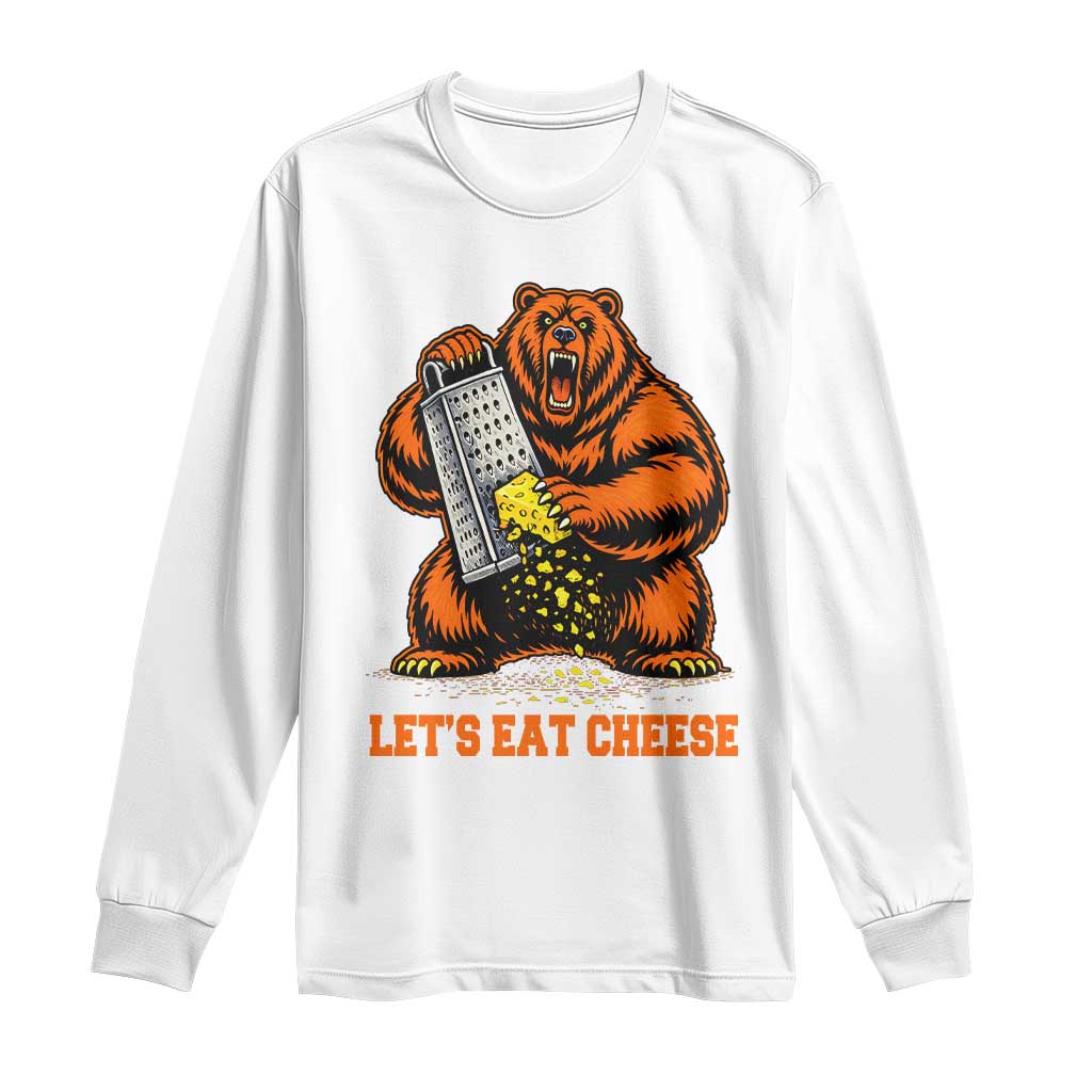 Angry Bear Grating Let's Eat Cheese Long Sleeve Shirt CFB Game Day Sport Fan TS10 White Print Your Wear