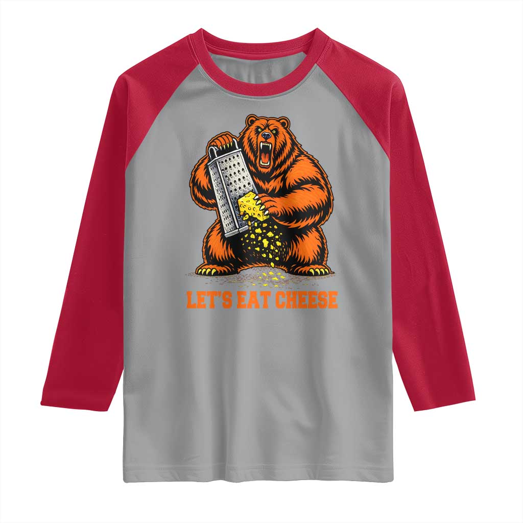 Angry Bear Grating Let's Eat Cheese Raglan Shirt CFB Game Day Sport Fan TS10 Sport Gray Red Print Your Wear