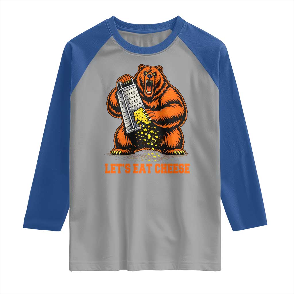 Angry Bear Grating Let's Eat Cheese Raglan Shirt CFB Game Day Sport Fan TS10 Sport Gray Royal Print Your Wear