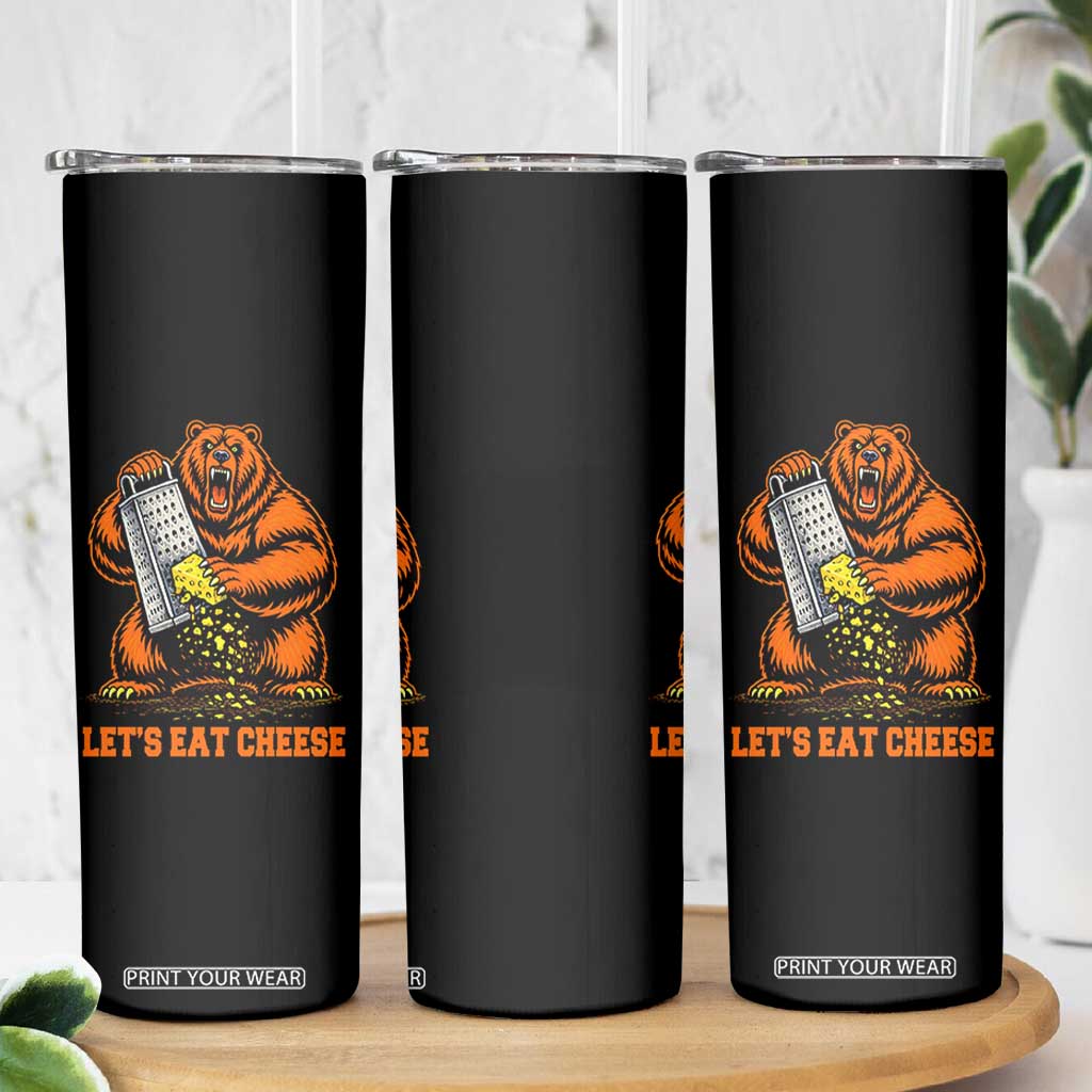 Angry Bear Grating Let's Eat Cheese Skinny Tumbler CFB Game Day Sport Fan TS10 Print Your Wear