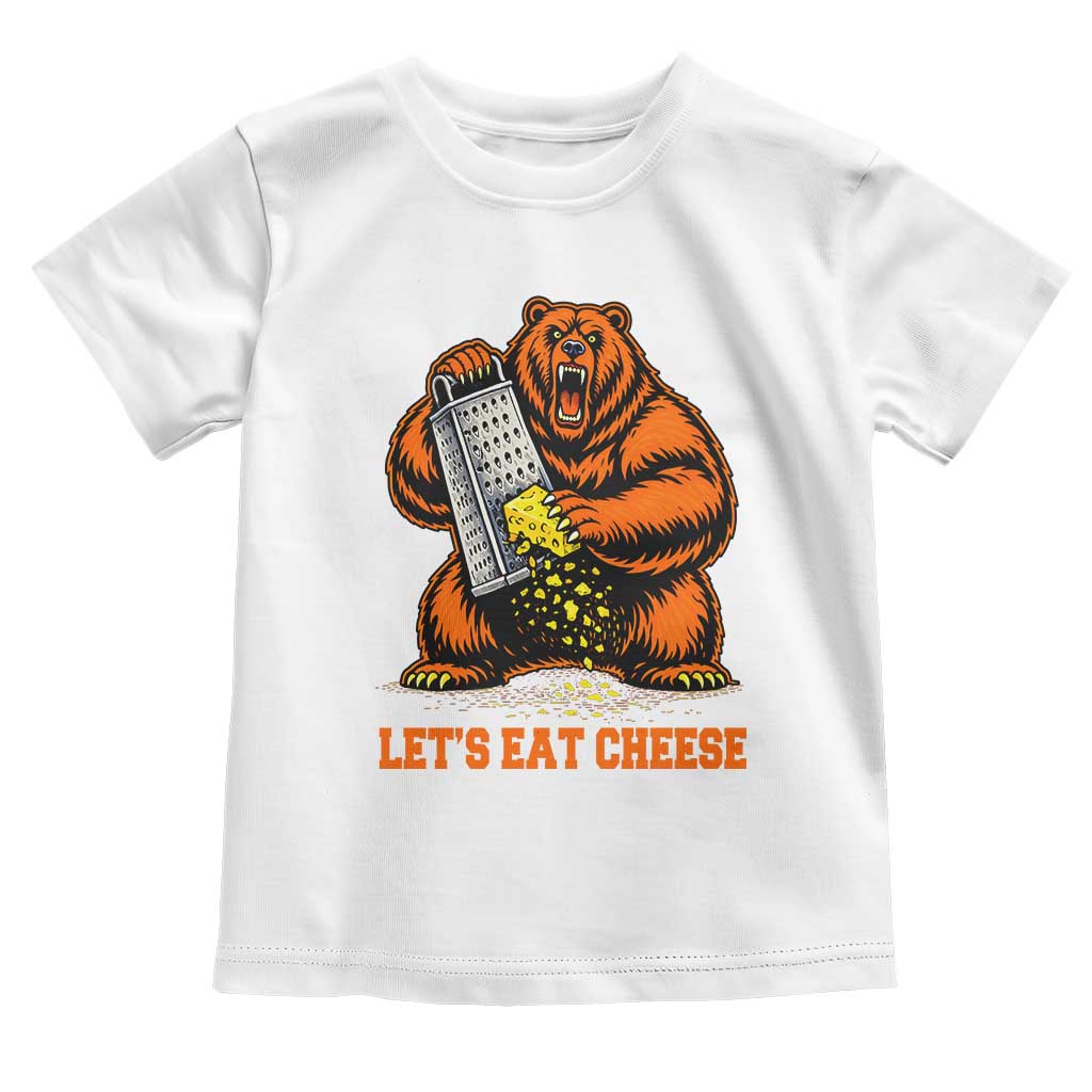 Angry Bear Grating Let's Eat Cheese Toddler T Shirt CFB Game Day Sport Fan TS10 White Print Your Wear