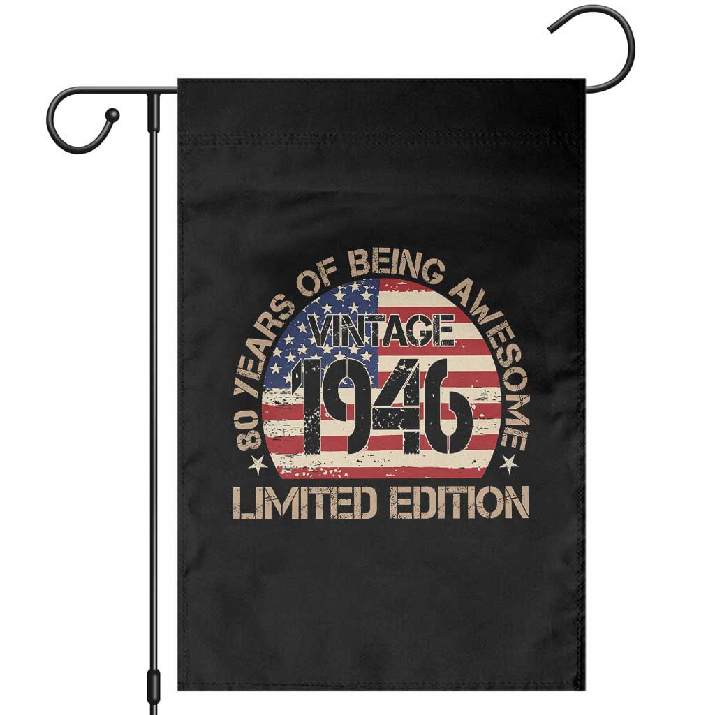 80th Birthday Garden Flag Vintage 1946 80 Year Old Birthday USA Flag TS10 Black Print Your Wear