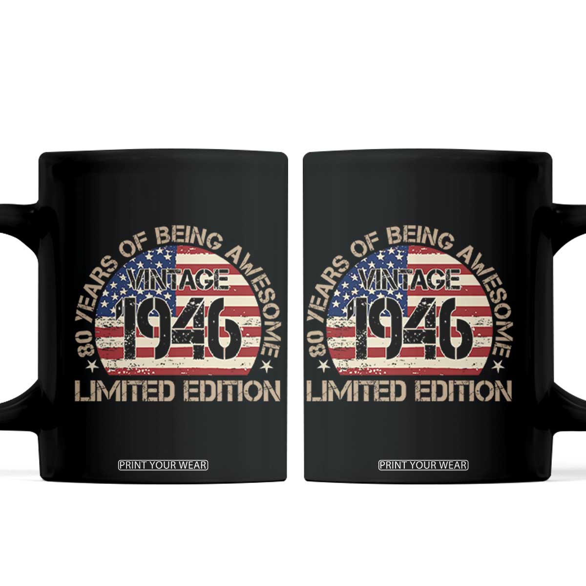 80th Birthday Coffee Mug Vintage 1946 80 Year Old Birthday USA Flag TS10 Black Print Your Wear
