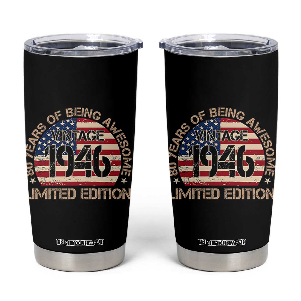 80th Birthday Tumbler Cup Vintage 1946 80 Year Old Birthday USA Flag TS10 Black Print Your Wear