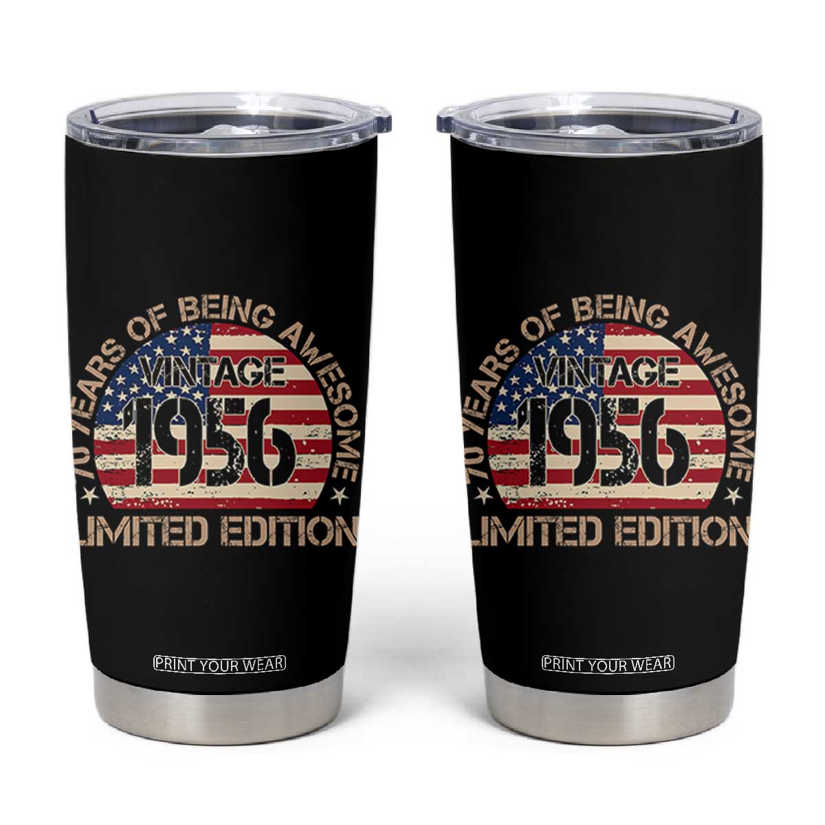 70th Birthday Tumbler Cup Vintage 1956 70 Year Old Birthday USA Flag TS10 Black Print Your Wear