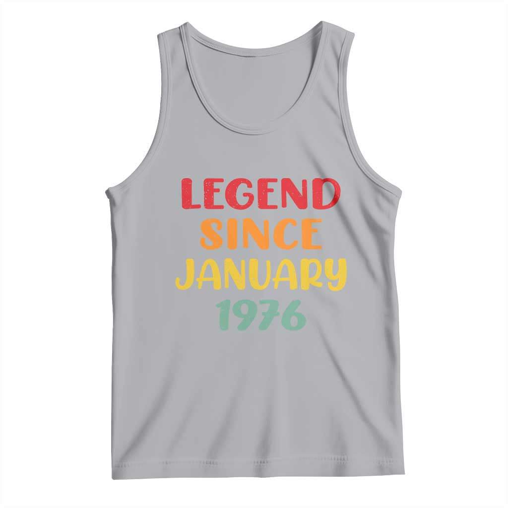 Personalized Legend Since 1976 Tank Top Custom Month Vintage Retro 50th Birthday Gifts 50 Years Old TS10 Athletic Heather Print Your Wear