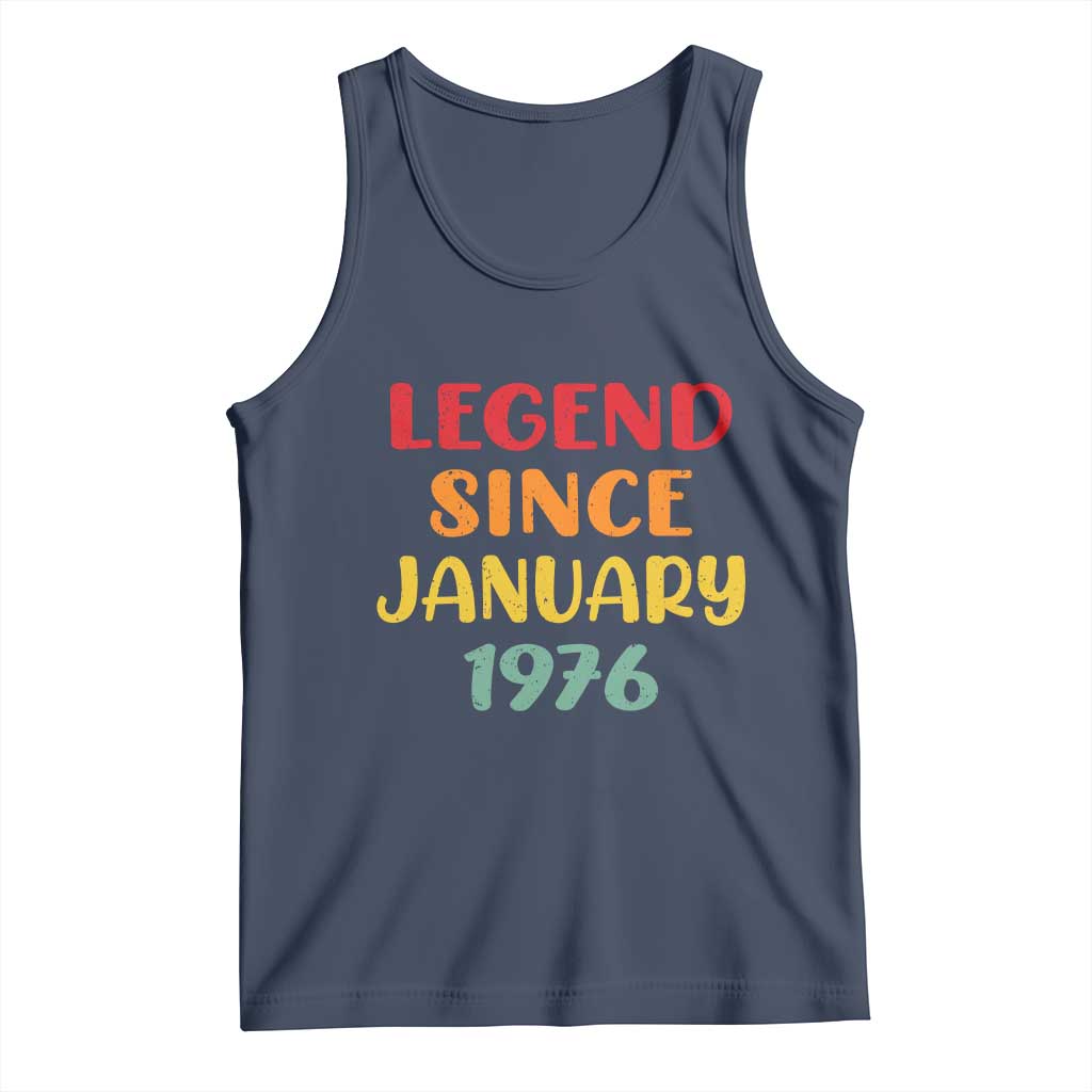 Personalized Legend Since 1976 Tank Top Custom Month Vintage Retro 50th Birthday Gifts 50 Years Old TS10 Navy Print Your Wear
