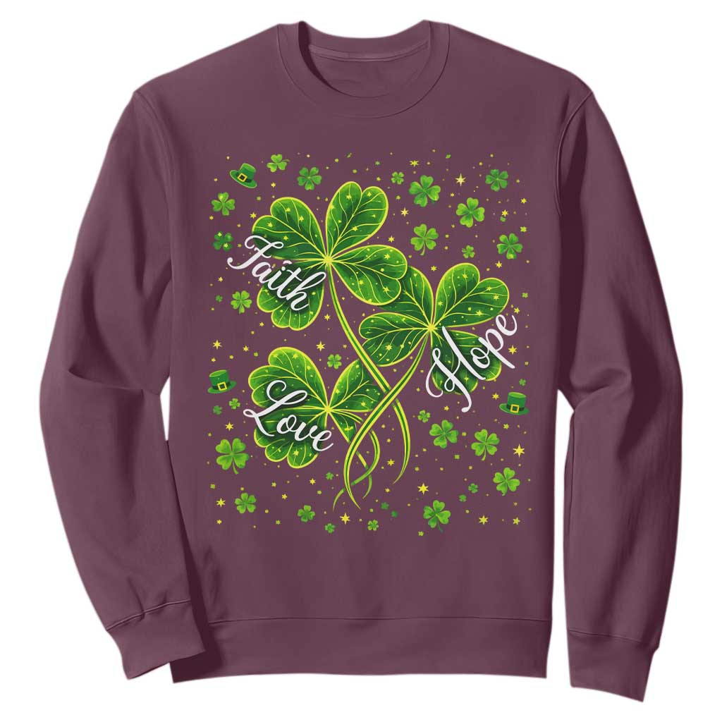Four Leaf Clover Christian Sweatshirt Irish Lucky Shamrock Faith Hope Love Religious TS10 Maroon Print Your Wear