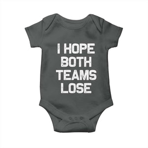 I Hope Both Team Lose Baby Onesie Funny Game Day Sports Meme TS10 Dark Heather Print Your Wear
