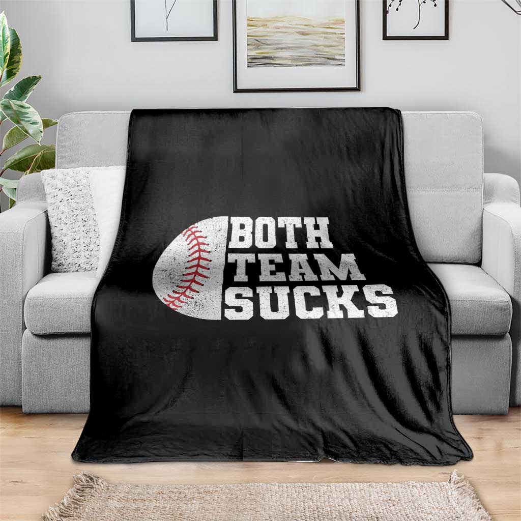 Funny Baseball Throw Blanket Both Teams Sucks Meme TS10 Print Your Wear