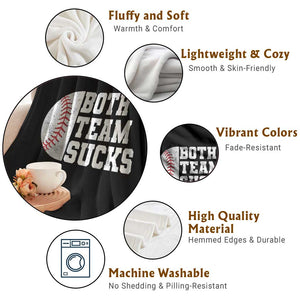 Funny Baseball Throw Blanket Both Teams Sucks Meme TS10 Print Your Wear
