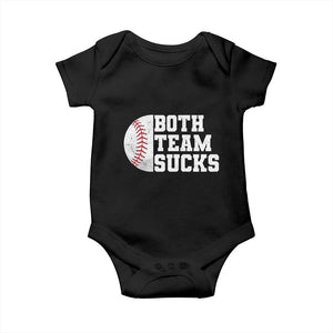 Funny Baseball Baby Onesie Both Teams Sucks Meme TS10 Black Print Your Wear