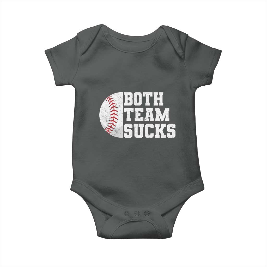 Funny Baseball Baby Onesie Both Teams Sucks Meme TS10 Dark Heather Print Your Wear