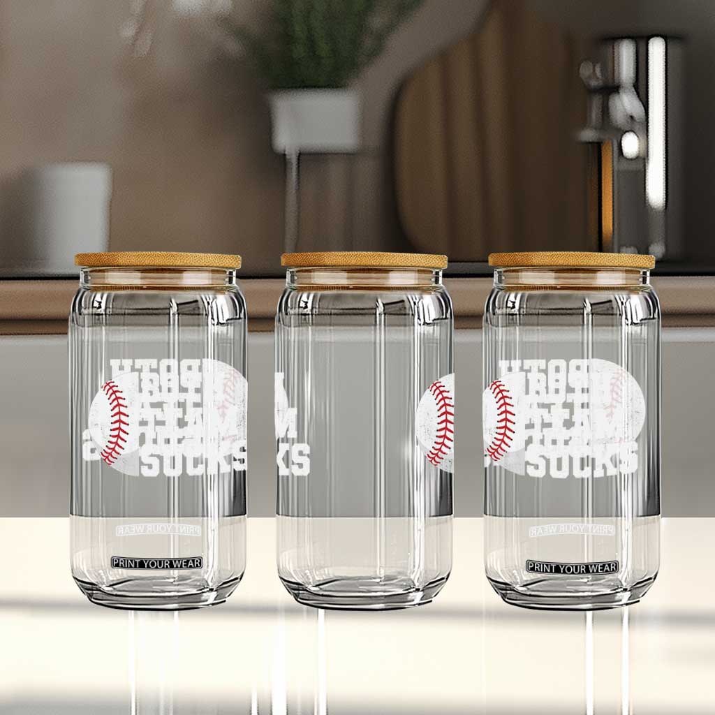 Funny Baseball Glass Can Both Teams Sucks Meme TS10 Print Your Wear