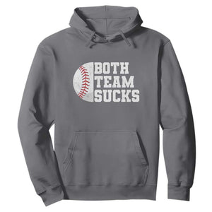 Funny Baseball Hoodie Both Teams Sucks Meme TS10 Charcoal Print Your Wear