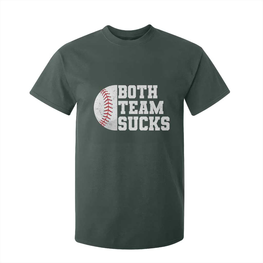 Funny Baseball T Shirt For Kid Both Teams Sucks Meme TS10 Dark Forest Green Print Your Wear