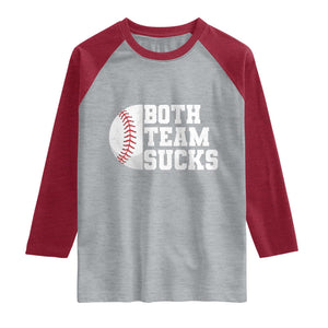 Funny Baseball Raglan Shirt Both Teams Sucks Meme TS10 Heather Gray Heather Red Print Your Wear