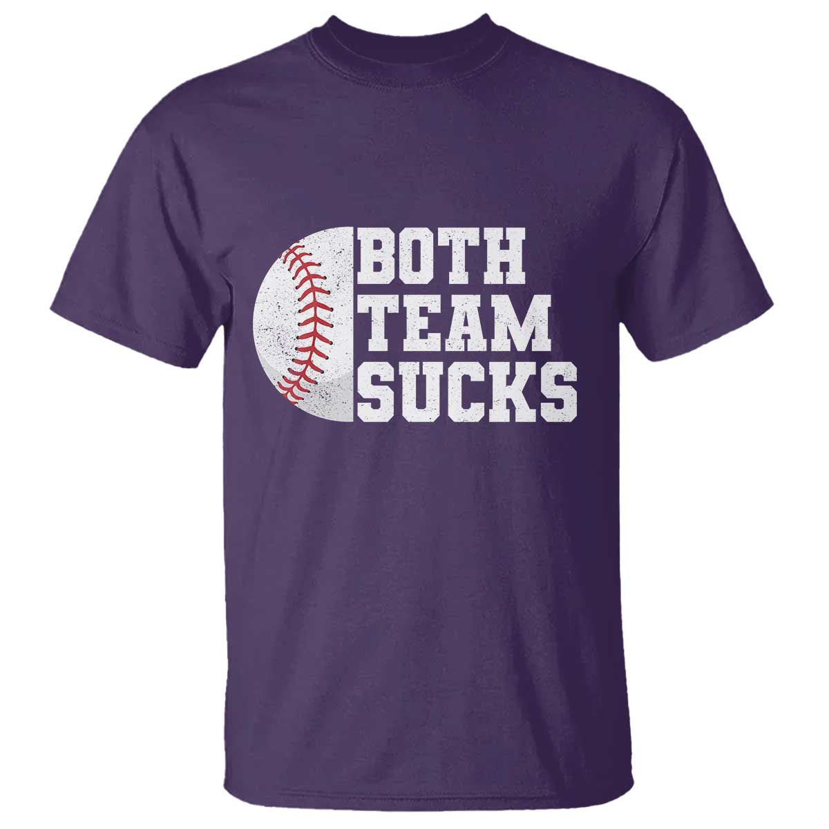 Funny Baseball T Shirt Both Teams Sucks Meme TS10 Purple Print Your Wear