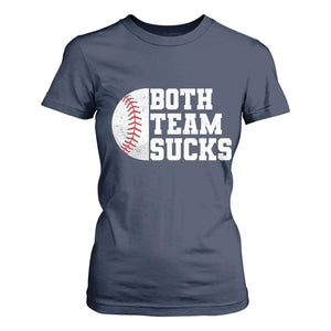 Funny Baseball T Shirt For Women Both Teams Sucks Meme TS10 Navy Print Your Wear