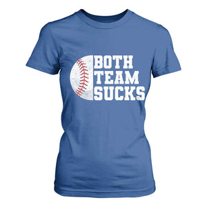 Funny Baseball T Shirt For Women Both Teams Sucks Meme TS10 Royal Blue Print Your Wear