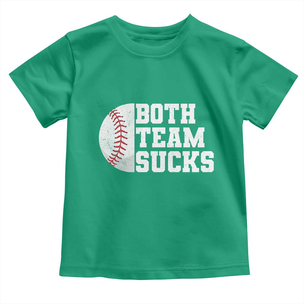 Funny Baseball Toddler T Shirt Both Teams Sucks Meme TS10 Irish Green Print Your Wear