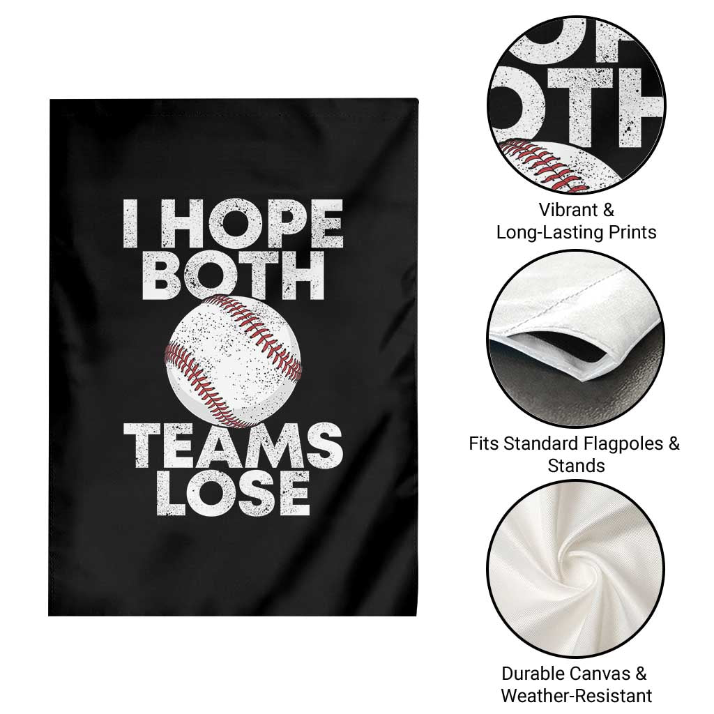 Funny Baseball Meme Garden Flag I Just Hope Both Teams Lost TS10 Print Your Wear