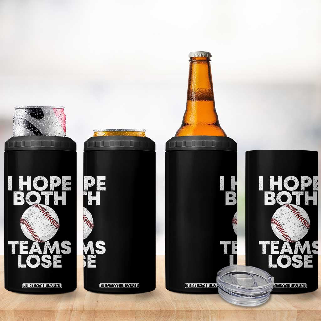 Funny Baseball Meme 4 in 1 Can Cooler Tumbler I Just Hope Both Teams Lost TS10 Print Your Wear