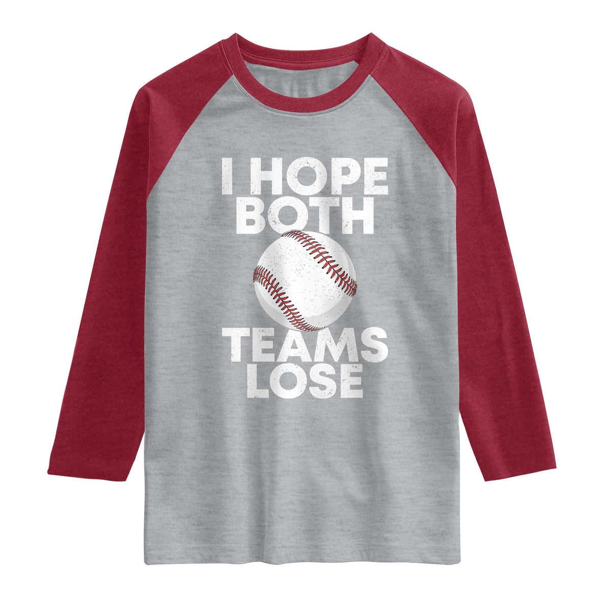 Funny Baseball Meme Raglan Shirt I Just Hope Both Teams Lost TS10 Heather Gray Heather Red Print Your Wear