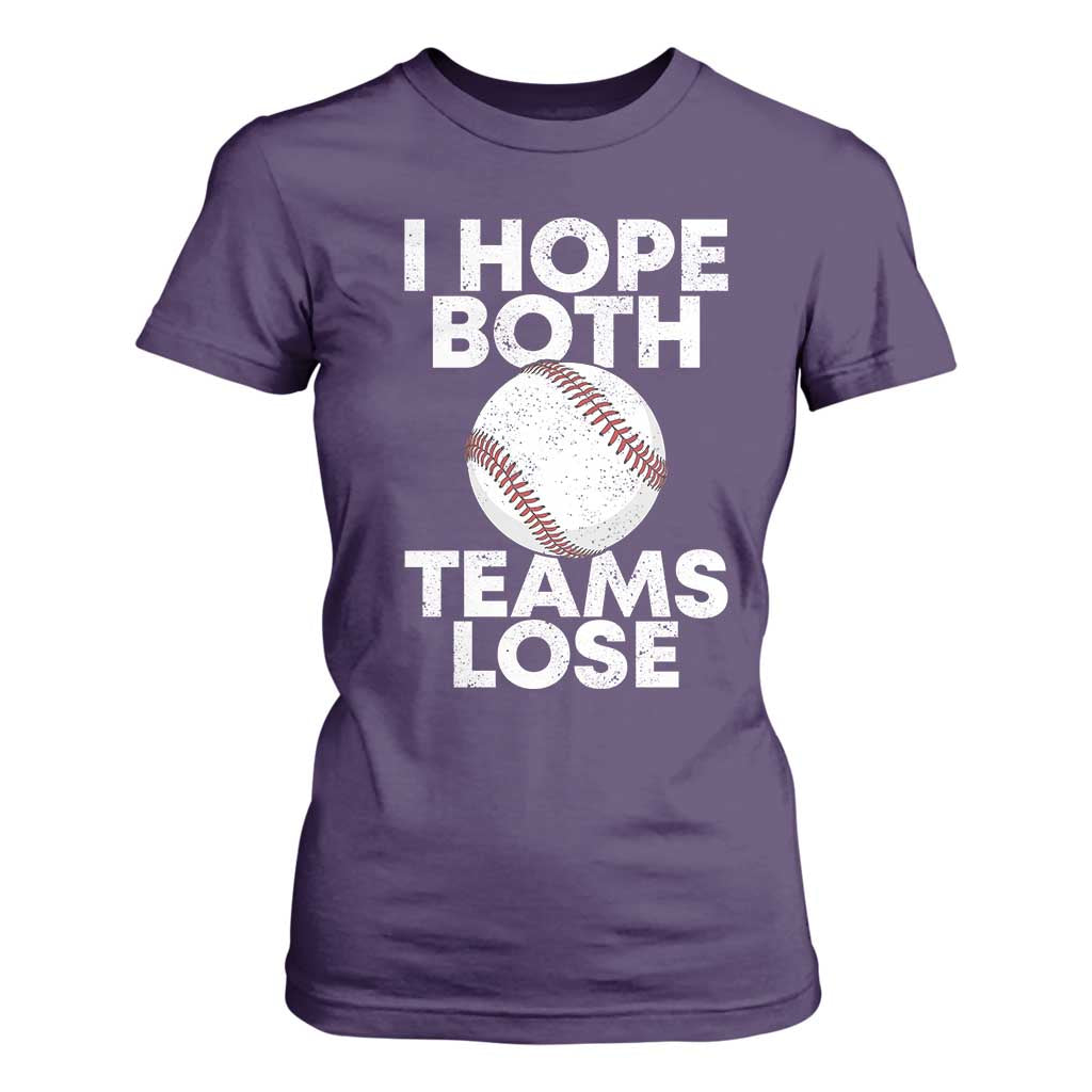 Funny Baseball Meme T Shirt For Women I Just Hope Both Teams Lost TS10 Purple Print Your Wear