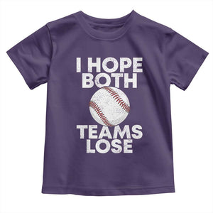 Funny Baseball Meme Toddler T Shirt I Just Hope Both Teams Lost TS10 Purple Print Your Wear