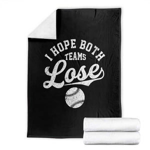 Baseball Meme Throw Blanket Retro I Just Hope Both Teams Lost Funny Sayings TS10 Black Print Your Wear