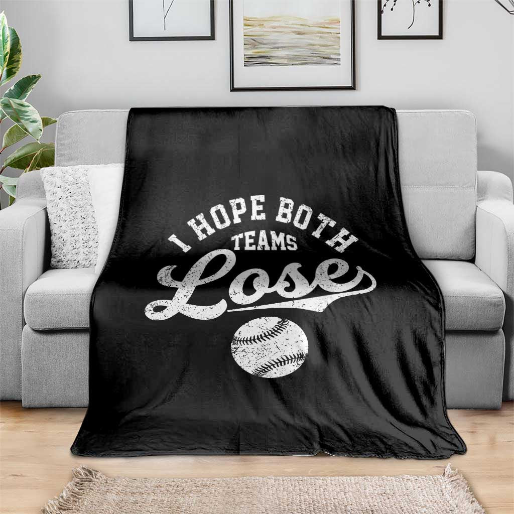 Baseball Meme Throw Blanket Retro I Just Hope Both Teams Lost Funny Sayings TS10 Print Your Wear