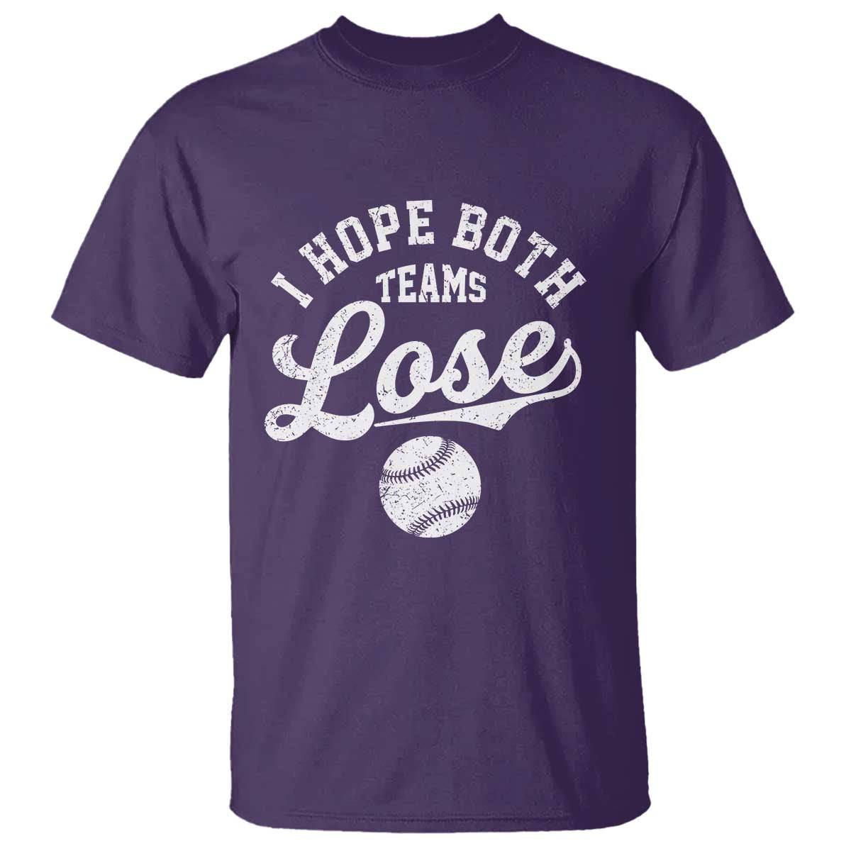 Baseball Meme T Shirt Retro I Just Hope Both Teams Lost Funny Sayings TS10 Purple Print Your Wear
