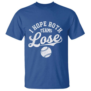 Baseball Meme T Shirt Retro I Just Hope Both Teams Lost Funny Sayings TS10 Royal Blue Print Your Wear