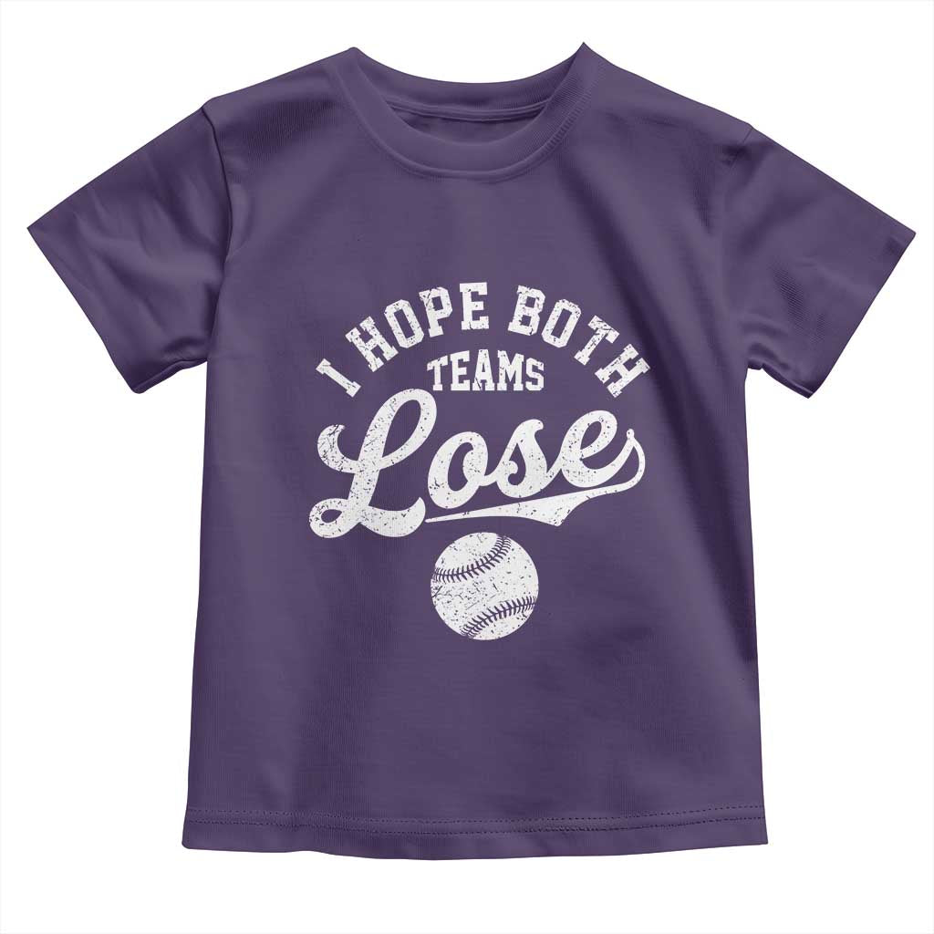 Baseball Meme Toddler T Shirt Retro I Just Hope Both Teams Lost Funny Sayings TS10 Purple Print Your Wear