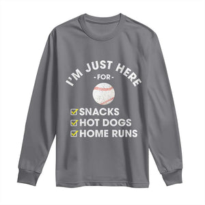 Funny Baseball Food Fans Long Sleeve Shirt Im Just Here for The Snacks Hot Dog TS10 Charcoal Print Your Wear