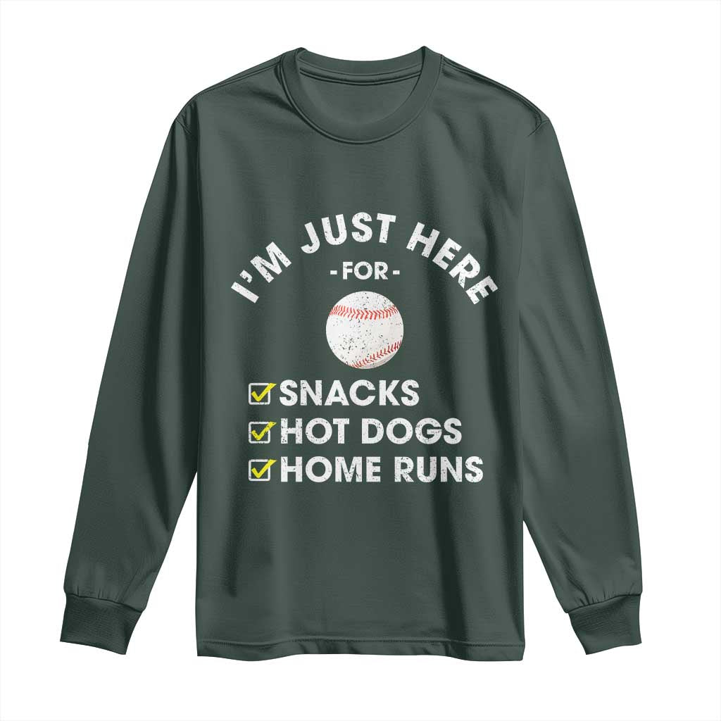 Funny Baseball Food Fans Long Sleeve Shirt Im Just Here for The Snacks Hot Dog TS10 Dark Forest Green Print Your Wear