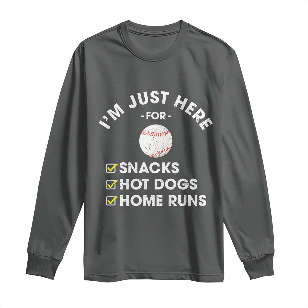 Funny Baseball Food Fans Long Sleeve Shirt Im Just Here for The Snacks Hot Dog TS10 Dark Heather Print Your Wear