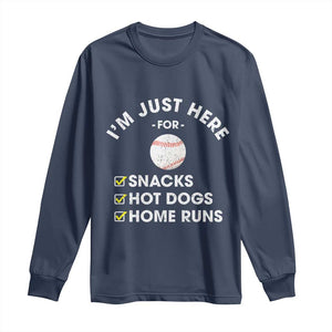 Funny Baseball Food Fans Long Sleeve Shirt Im Just Here for The Snacks Hot Dog TS10 Navy Print Your Wear