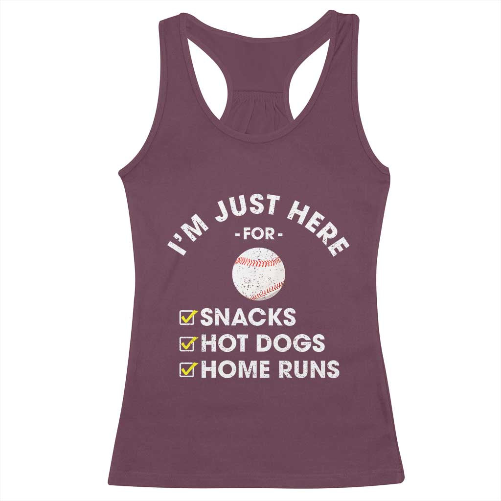 Funny Baseball Food Fans Racerback Tank Top Im Just Here for The Snacks Hot Dog TS10 Maroon Print Your Wear