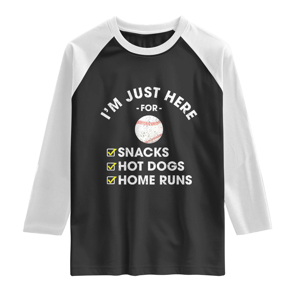 Funny Baseball Food Fans Raglan Shirt Im Just Here for The Snacks Hot Dog TS10 Black White Print Your Wear