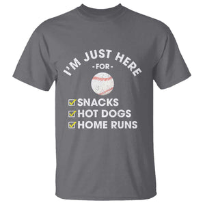 Funny Baseball Food Fans T Shirt Im Just Here for The Snacks Hot Dog TS10 Charcoal Print Your Wear