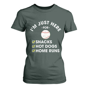 Funny Baseball Food Fans T Shirt For Women Im Just Here for The Snacks Hot Dog TS10 Dark Forest Green Print Your Wear