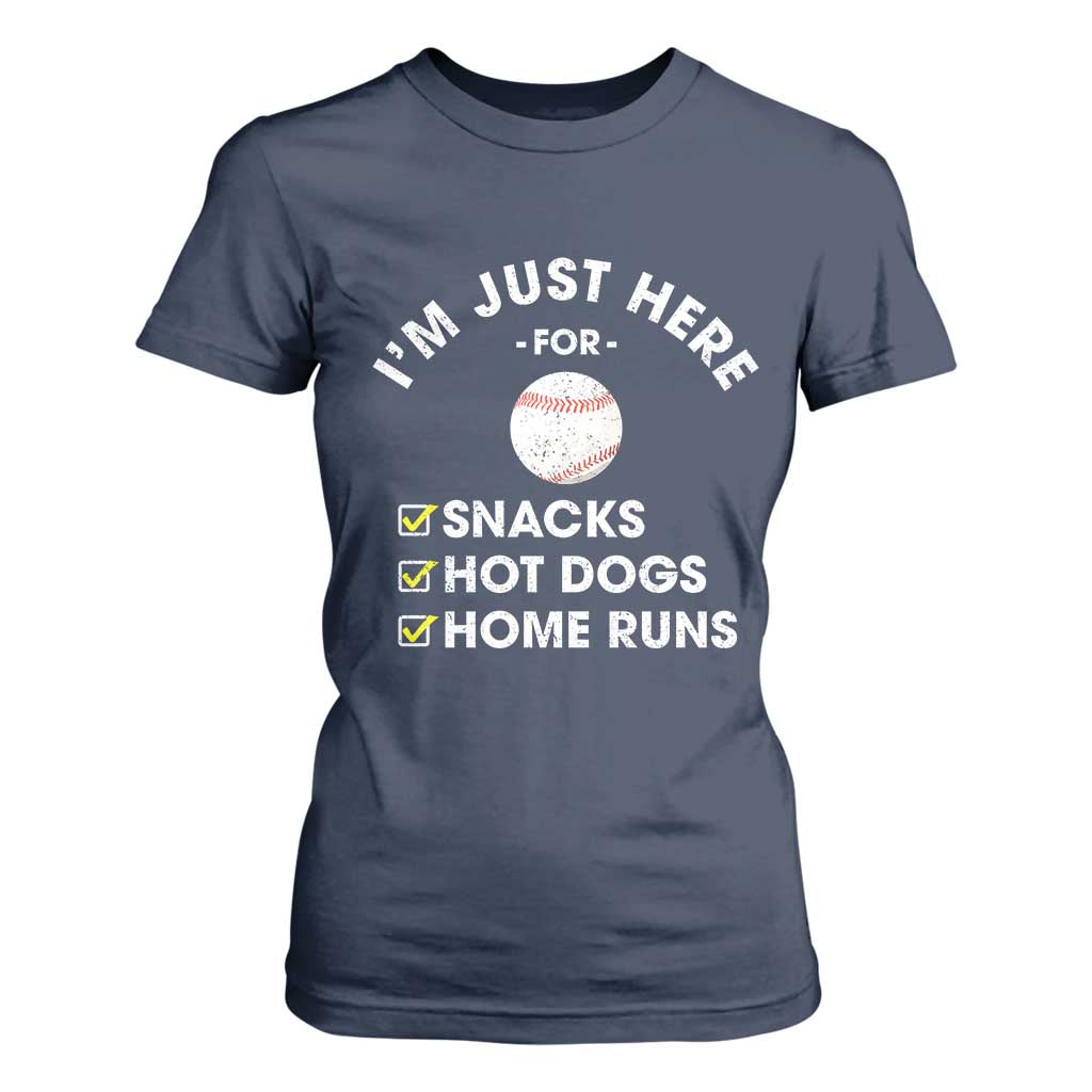 Funny Baseball Food Fans T Shirt For Women Im Just Here for The Snacks Hot Dog TS10 Navy Print Your Wear