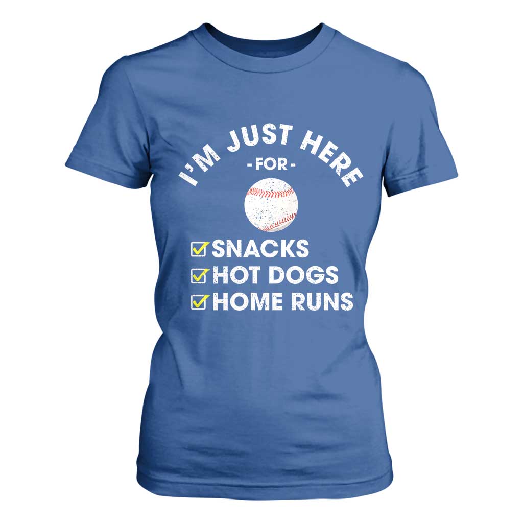 Funny Baseball Food Fans T Shirt For Women Im Just Here for The Snacks Hot Dog TS10 Royal Blue Print Your Wear
