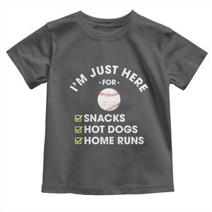 Funny Baseball Food Fans Toddler T Shirt Im Just Here for The Snacks Hot Dog TS10 Dark Heather Print Your Wear