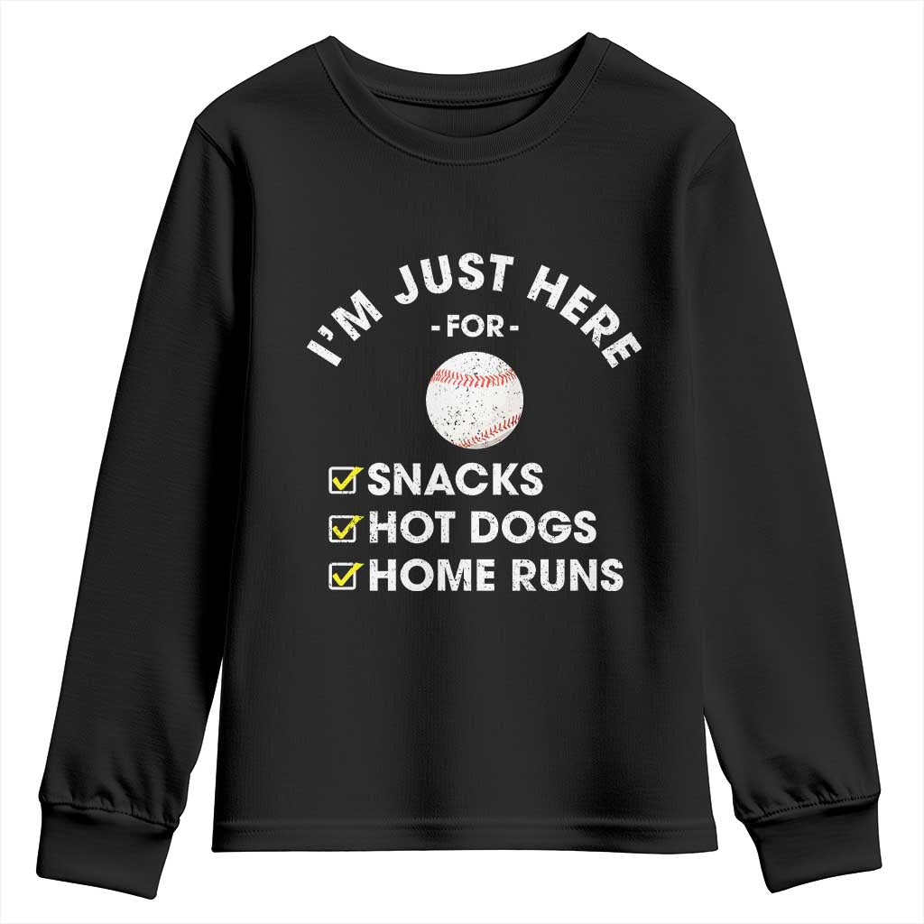 Funny Baseball Food Fans Youth Sweatshirt Im Just Here for The Snacks Hot Dog TS10 Black Print Your Wear